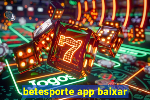 betesporte app baixar